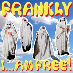FRANKLY(프랭클리) - FRANKLY I…AM FREE! 정규 1집