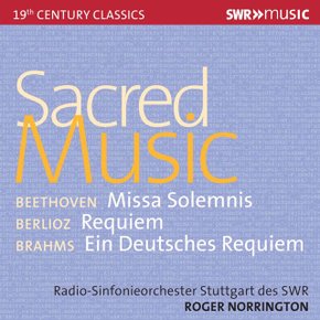 LUDWIG VAN BEETHOVEN, HECTOR BERLIOZ, JOHANNES BRAHMS - SACRED MUSIC/ ROGER NORRINGTON 베