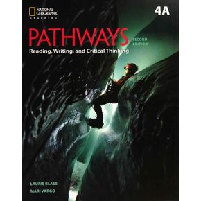 Pathways 4A : Reading, Writing and Critical Thinking