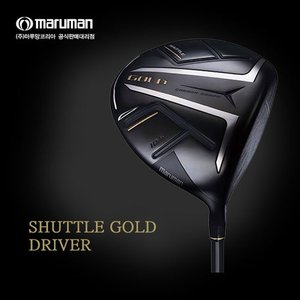 골프빅 마지막수량[마루망코리아 정품] 셔틀골드 드라이버 /남성용/여성용  SHUTTLE GOLD DRIVER