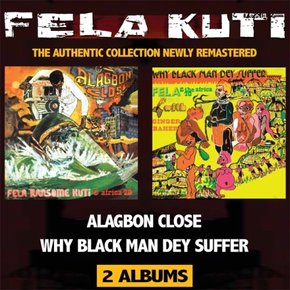 [CD] Fela Kuti - Alagbon Close / Why Black Man Dey Suffer / 펠라 쿠티 - 어락본 클로스 / 와이 블랙 맨 데이 서퍼