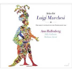 [CD] 루이지 마르케시를 위한 음악 - 나폴레옹 시대의 위대한 카스트라토 / Arias For Luigi Marchesi - The Great Castrato Of The Napoleonic Era