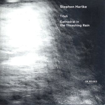 media synnara [CD]하르트케 - 티룰리, 폭우 속의 성당 / Hartke - Tituli, Cathedral In The Thrashing Rain