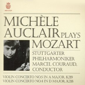 WOLFGANG AMADEUS MOZART - VIOLIN CONCERTO/ MICHELE AUCLAIR, MARCEL COURAUD